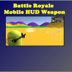 Battle Royale Mobile HUD Weapon – Free Download