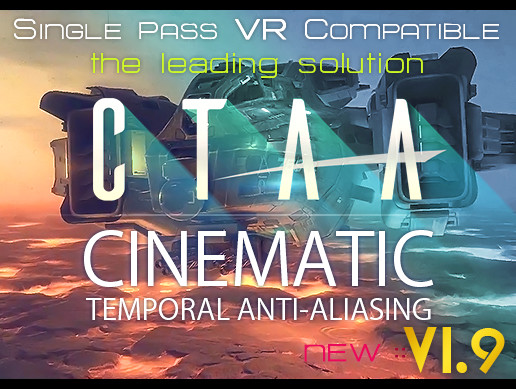 CTAA Cinematic Temporal Anti-Aliasing PC VR – Free Download